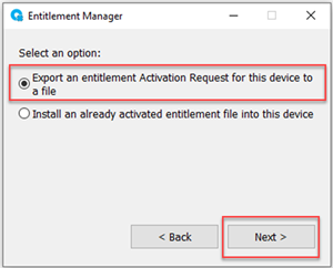 Select Export an entitlement Activation Request.